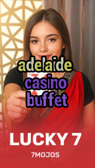 adelaide casino buffet-w4cy2mdjlx2bf.com